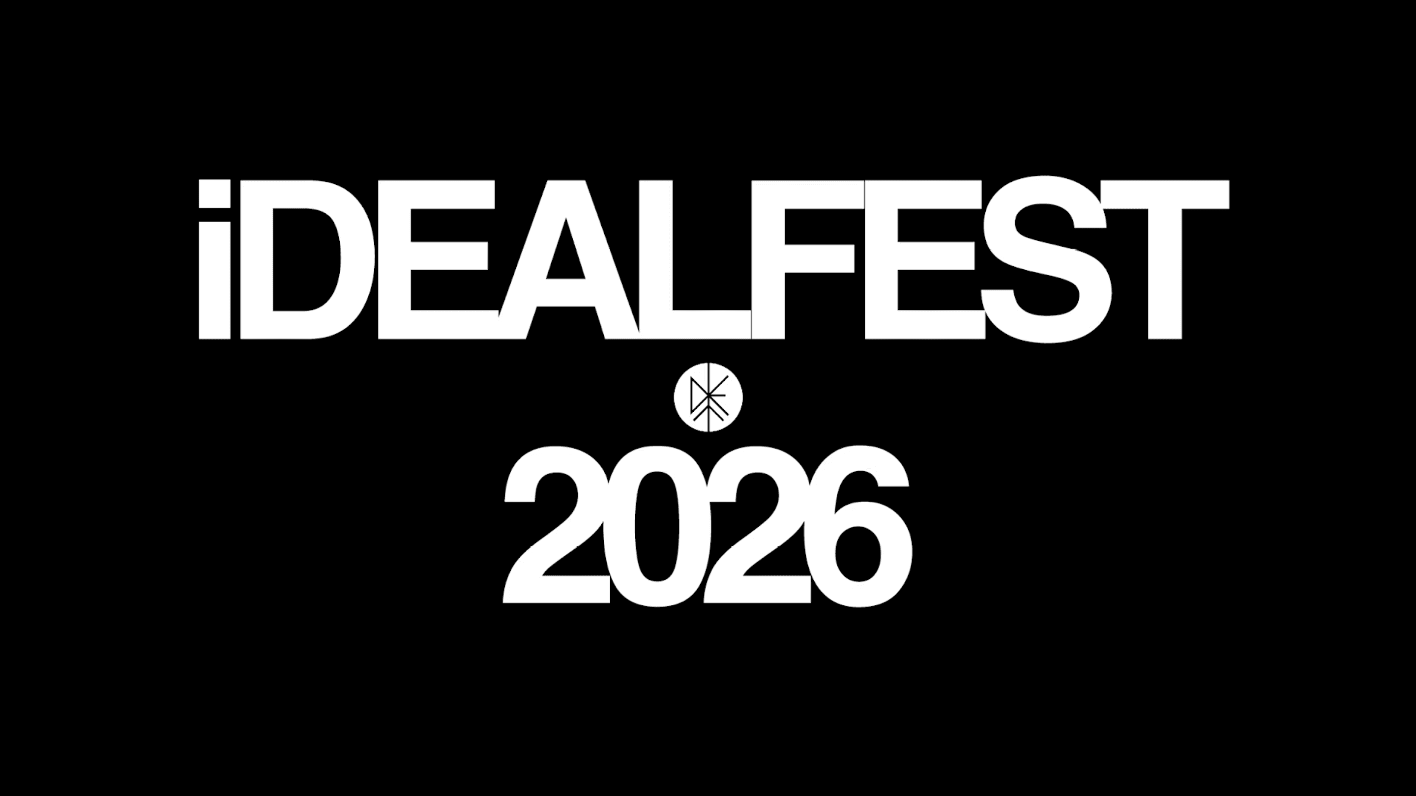The text "IDEALFEST 2026" is displayed in bold white letters on a black background, with a small symbol between the words and the year.